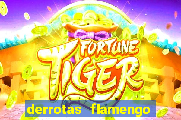 derrotas flamengo 2019 brasileiro